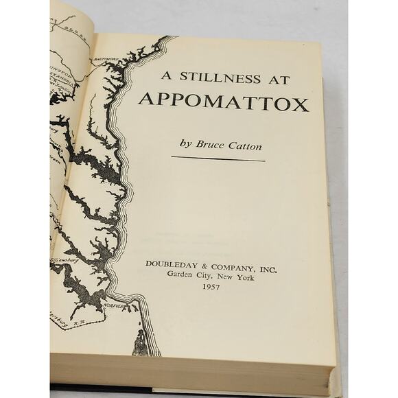 A Stillness At Appomattox By Bruce Catton Pulitzer Prize History Vintage 1957 - Picture 9 of 10